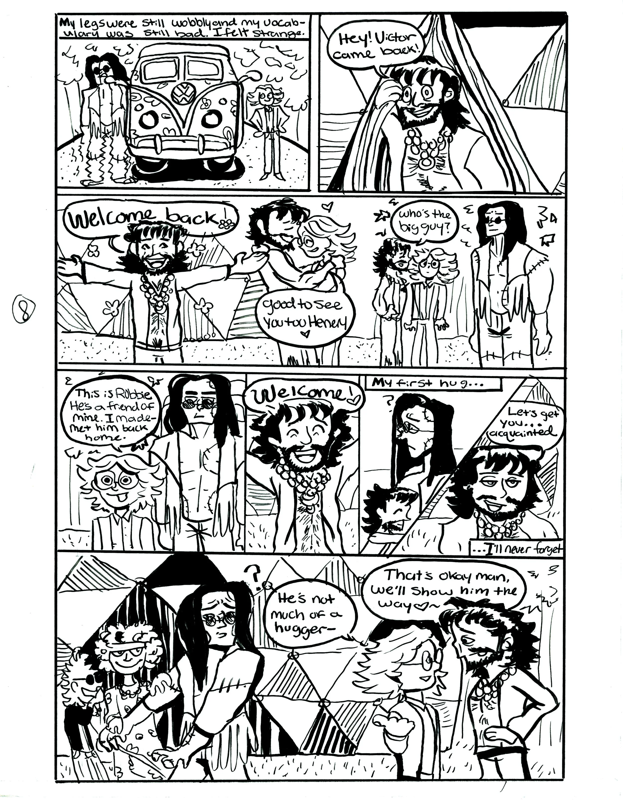 A black-and-white comic strip featuring a group of characters. In the first panel, a woman stands next to a classic Volkswagen bus, appearing wobblier and having a weird vocabulary. In the second panel, a man greets someone named Victor on a phone, a