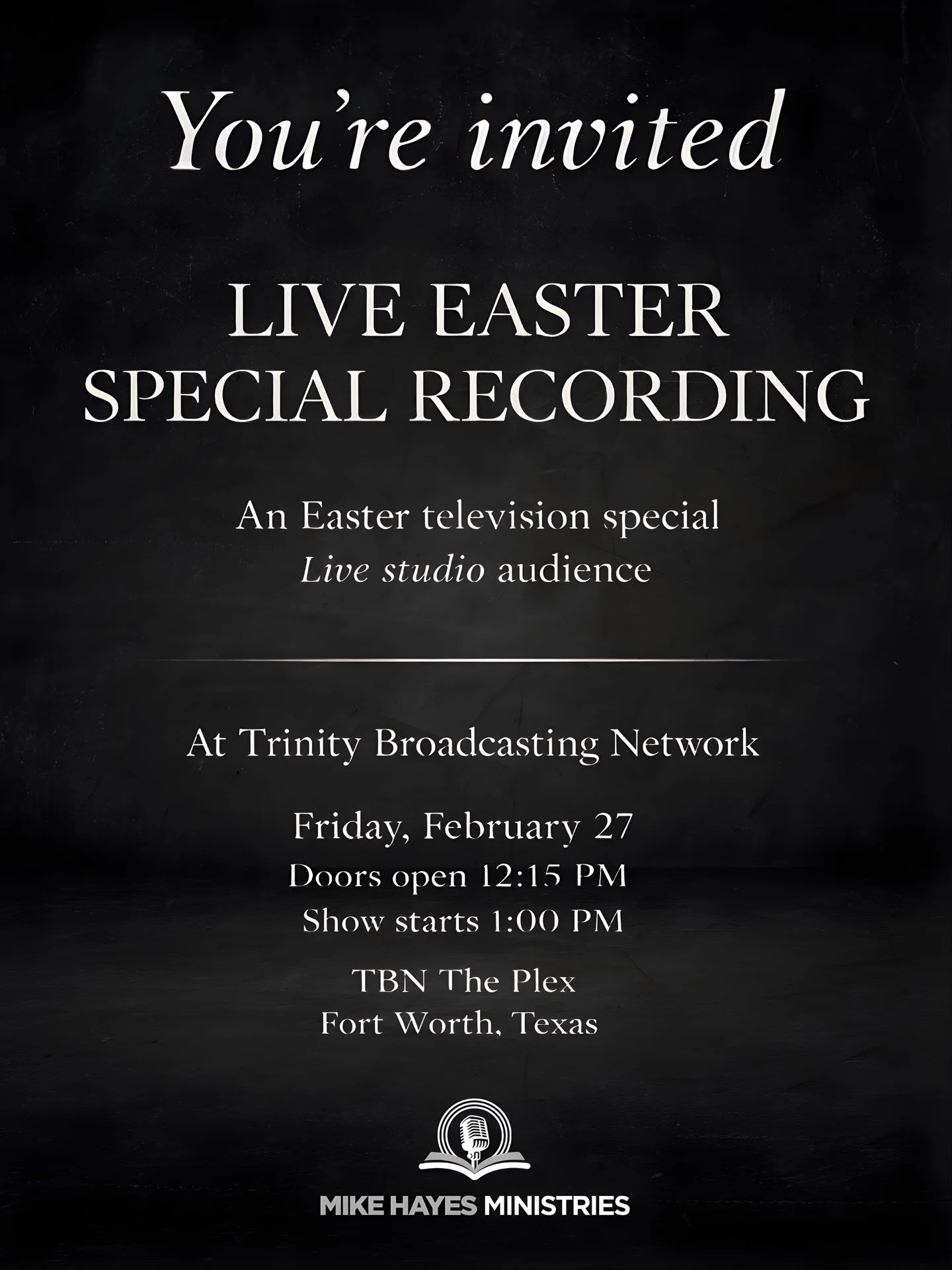 You are invited to join us for a live Easter special recording at Trinity Broadcasting Network in Fort Worth.

We will gather for worship and a message of hope as this television special is recorded live. 

We would be honored to have you join us. Se