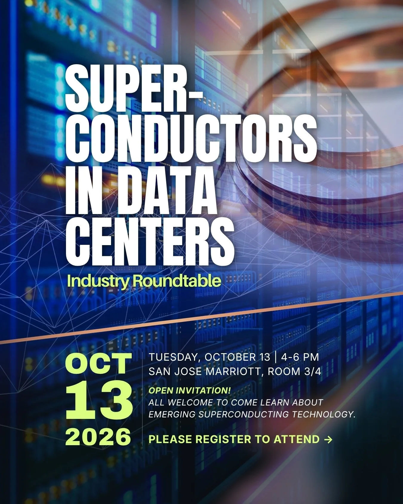 Event announcement for a Superconductors in Data Centers Event in San Jose on October 13