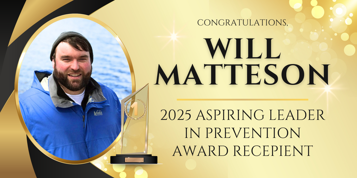 Will Matteson Receives 2025 Aspiring Leader in Prevention Award
