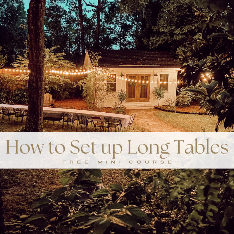 How to Set Up Long Tables Free Mini Course