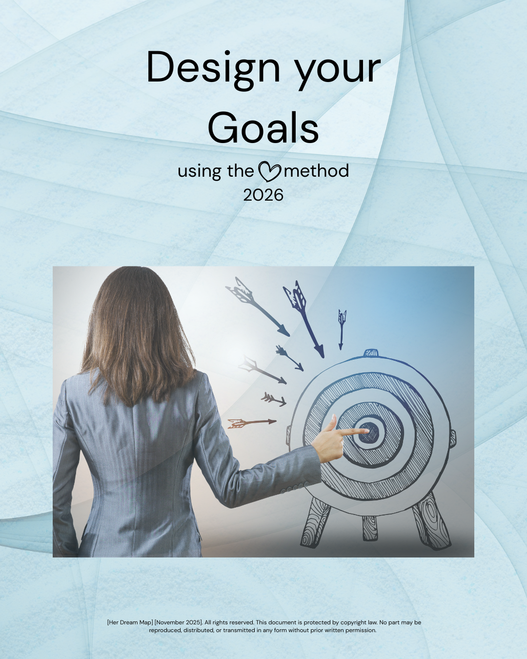 Design your goals with the HEART method  - Gentle & Realistic