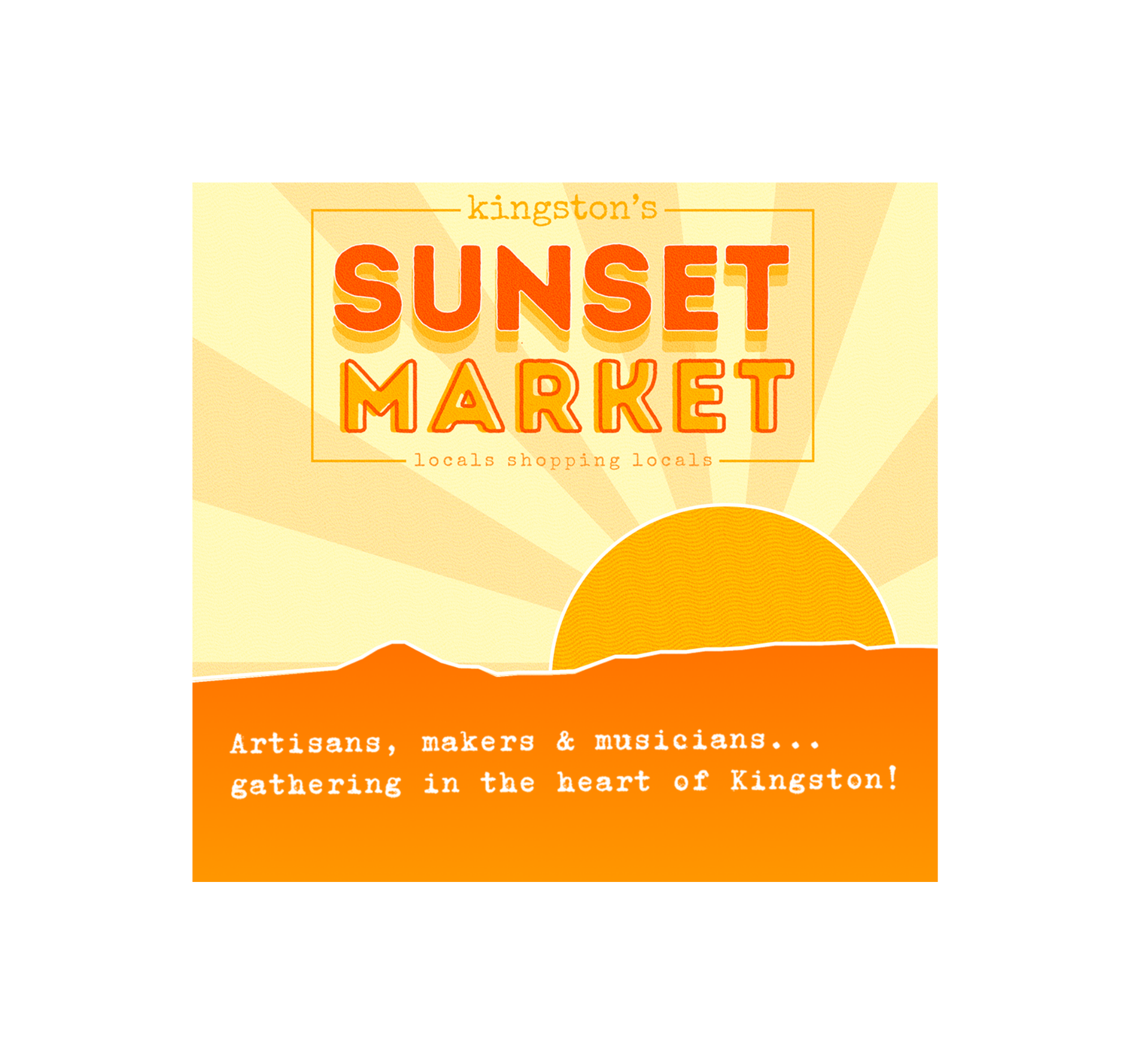 The Kingston Sunset Market