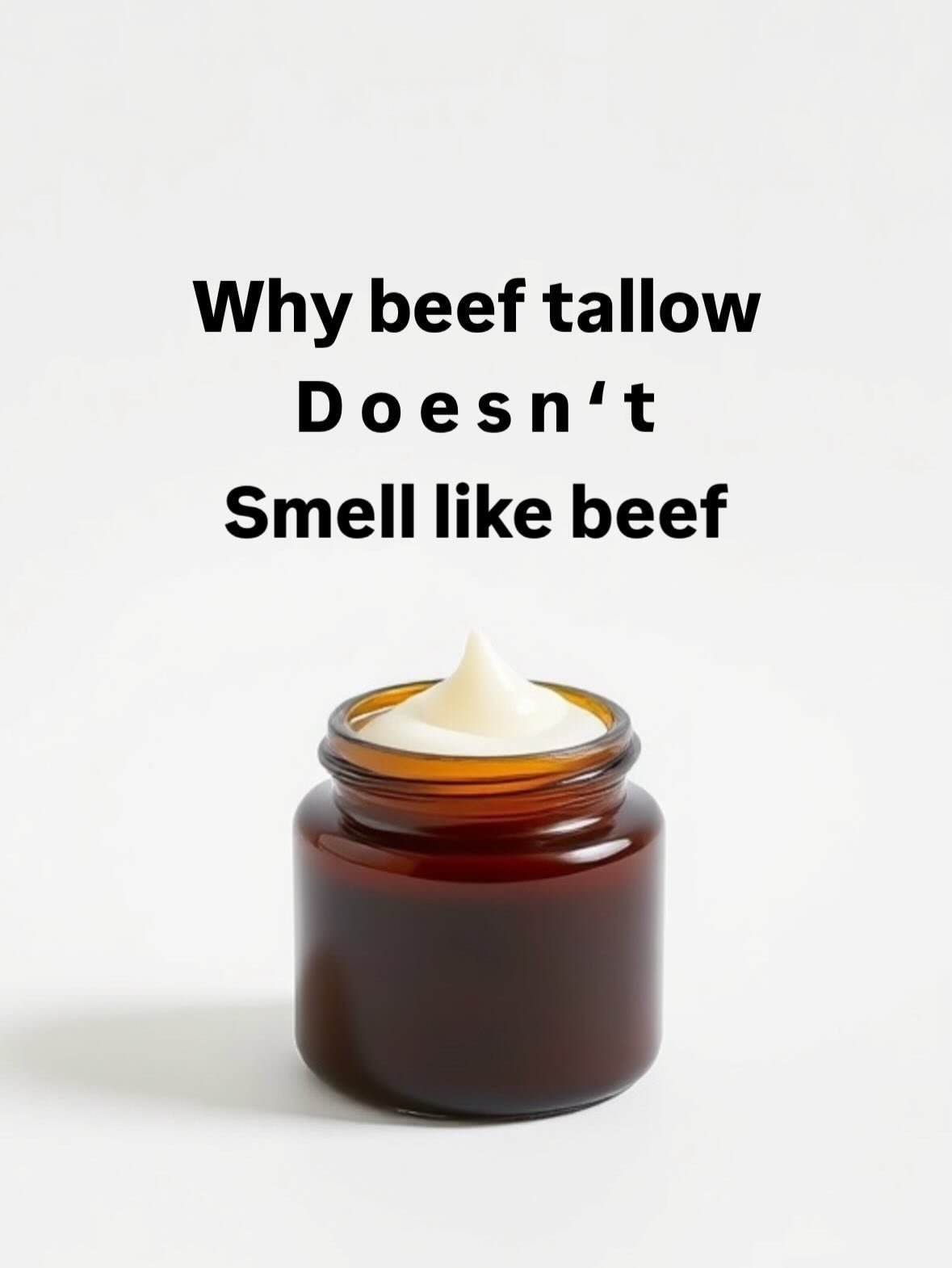 If your moisturizer smells like beef, find a new one :/ 😜