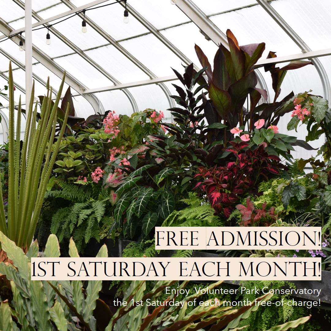 Free Conservatory Admission - 1st Saturday Monthly