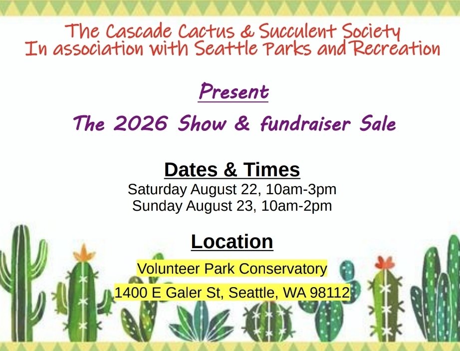 Cascade Cactus and Succulent Society Show and Fundraiser