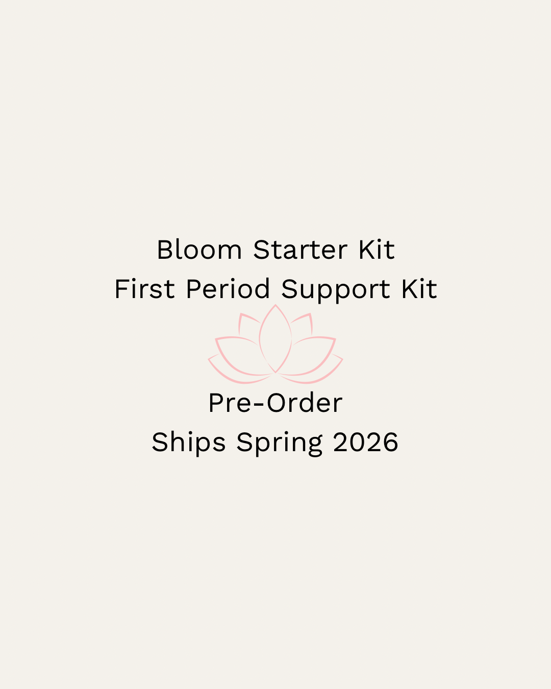 Bloom Starter Kit (Pre-Order)
