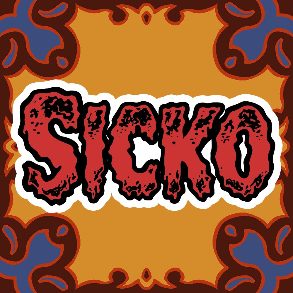 SICKO - Very Cool Vinyl Sticker