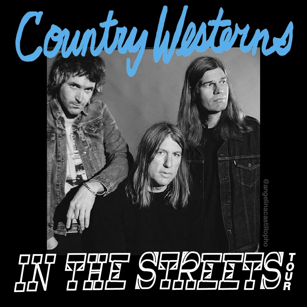 COUNTRY WESTERNS "In The Streets" Tour Promo