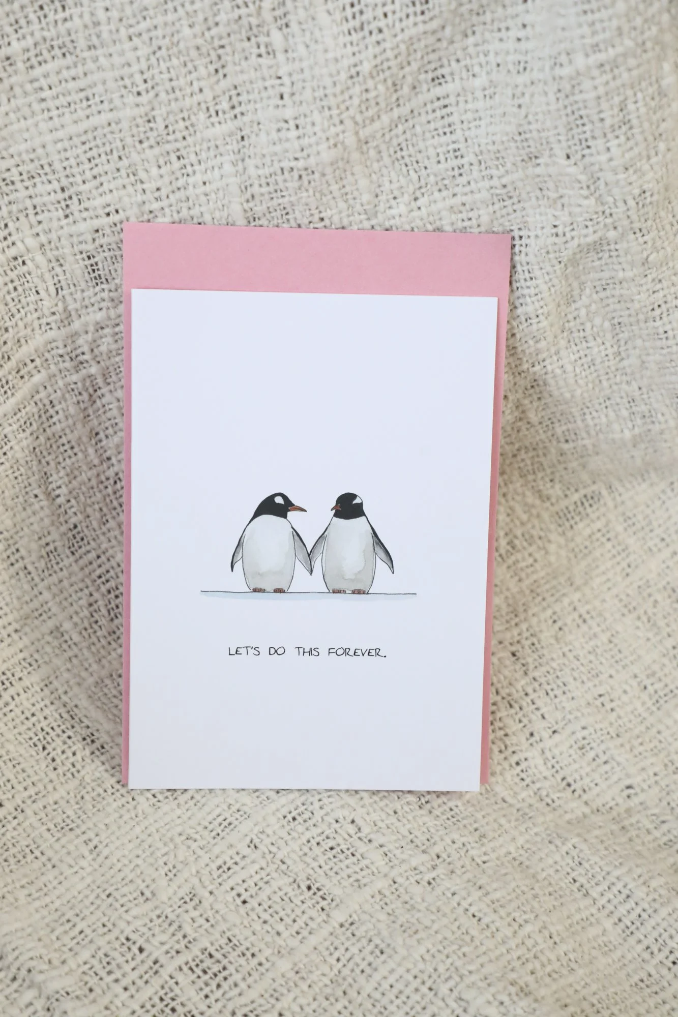 Let's Do This Forever - Penguin Card