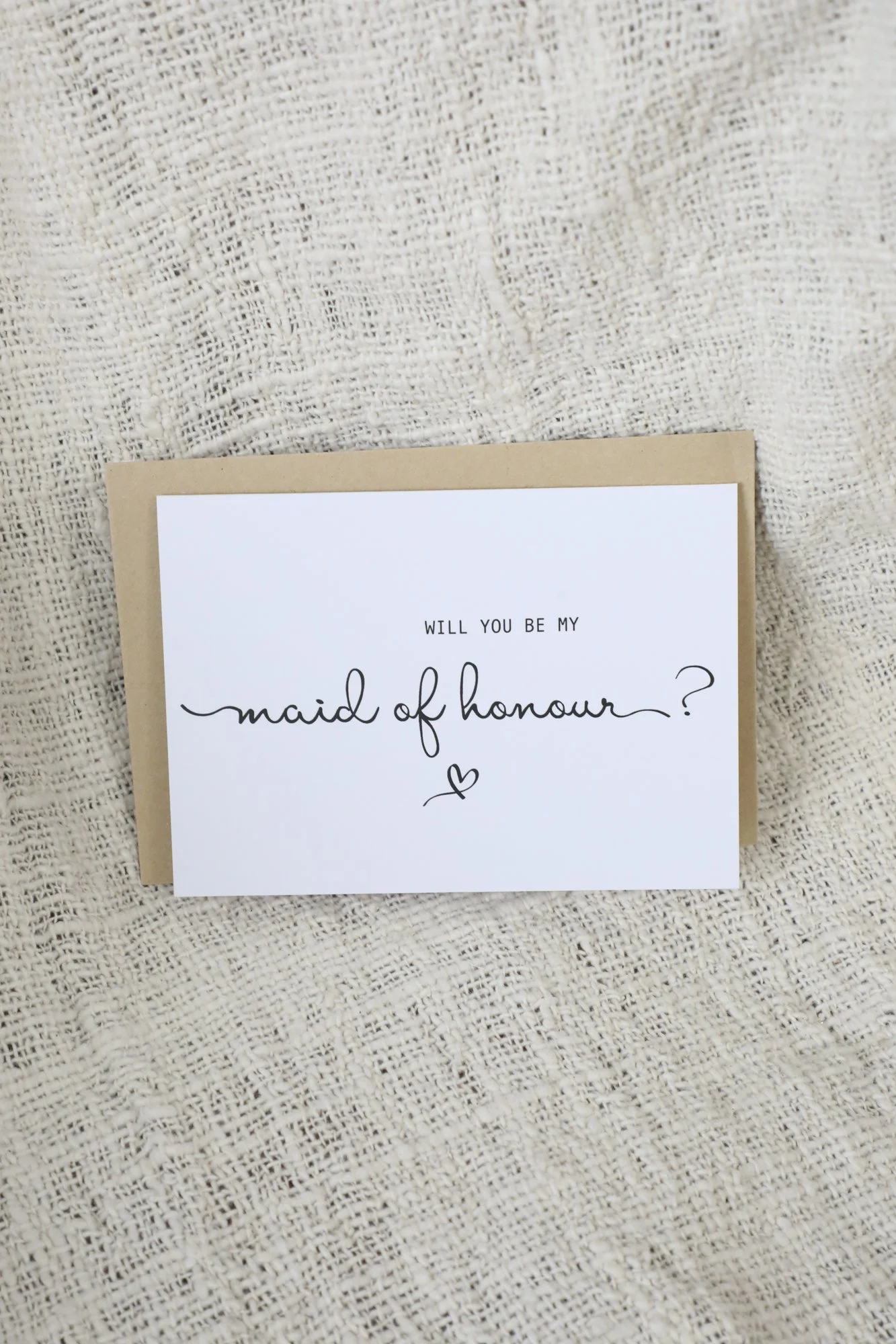 'Will You Be My Maid Of Honour" Card