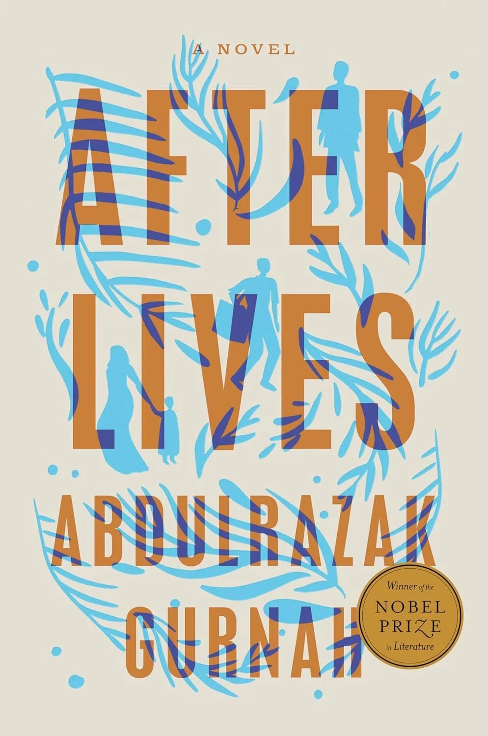 Afterlives by Abdulrazak Gurnah (Hardcover)