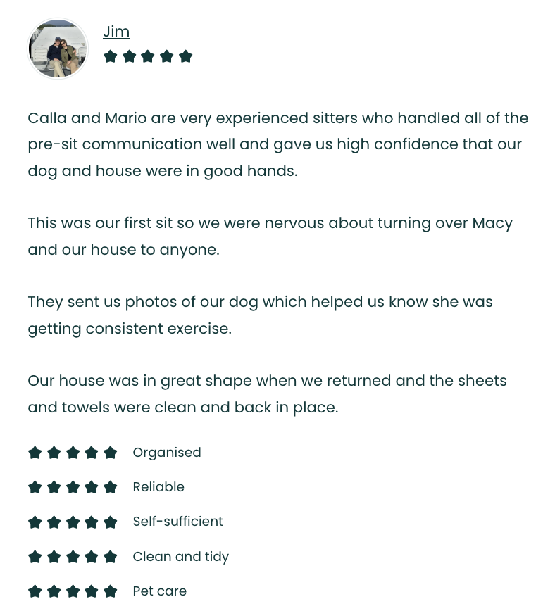 A customer review praising Calla and Mario for their pet sitting services, mentioning their experience, communication, and the condition of the house and dog during sit, with a five-star rating.