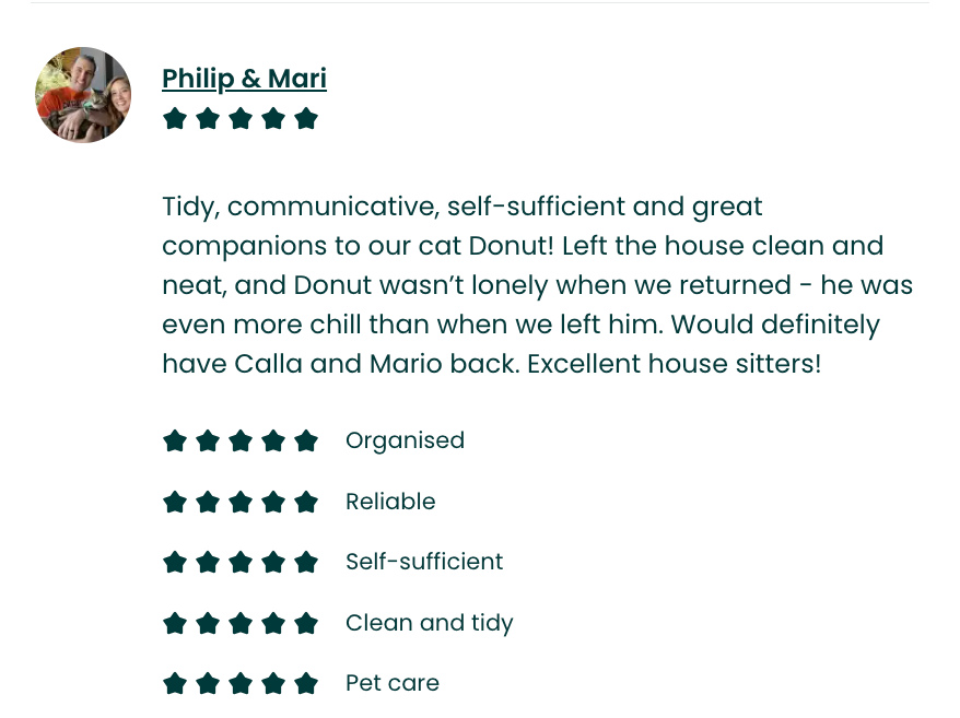Customer review for pet sitters Philip and Mari with a profile picture of a couple holding a cat. Review describes them as tidy, communicative, self-sufficient, great companions for the cat, and excellent house sitters. Includes five-star ratings for organized, reliable, self-sufficient, clean and tidy, and pet care.