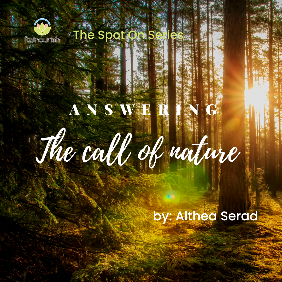 Answering the Call of Nature