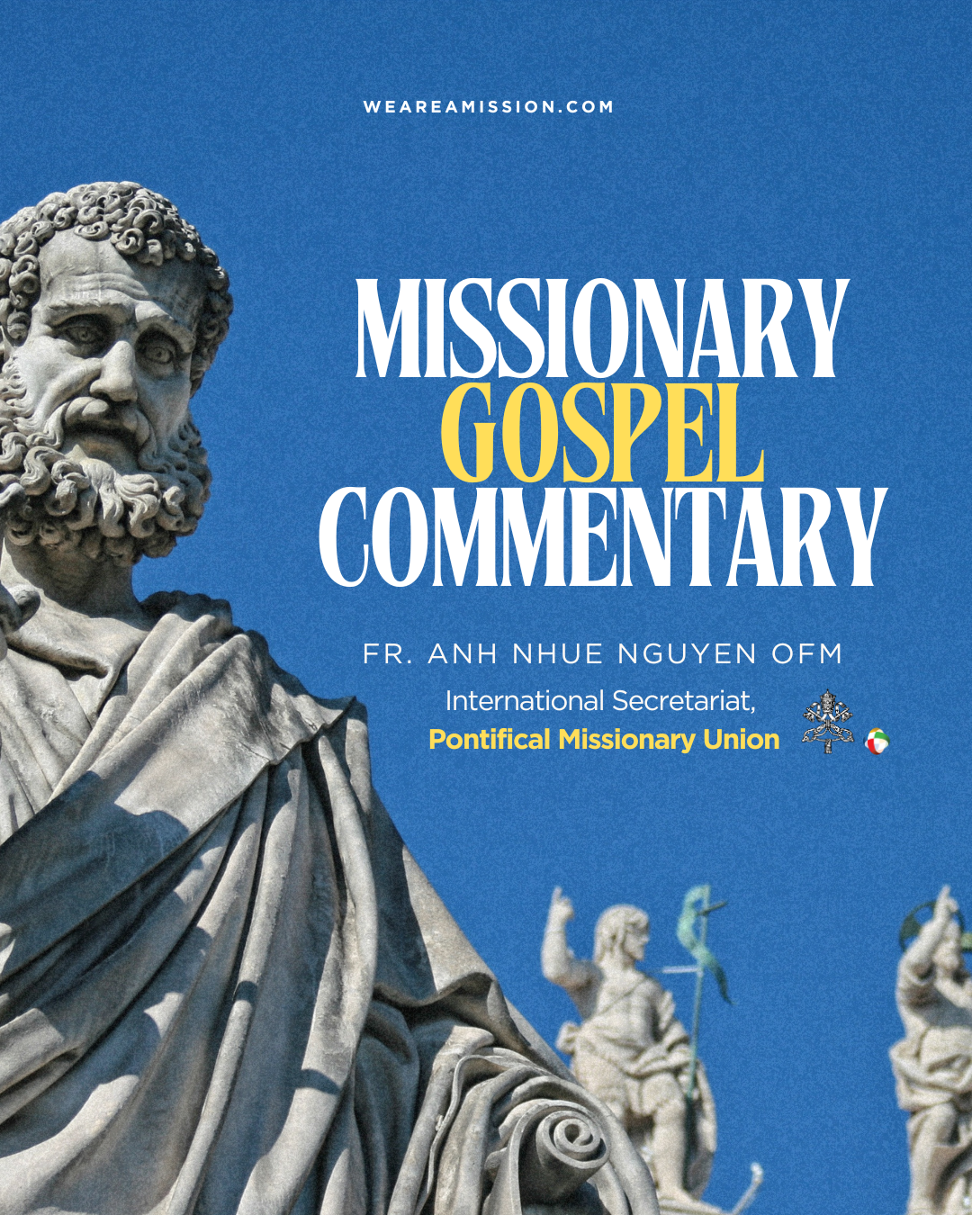 Seek What Is Above: PMU Gospel Commentary