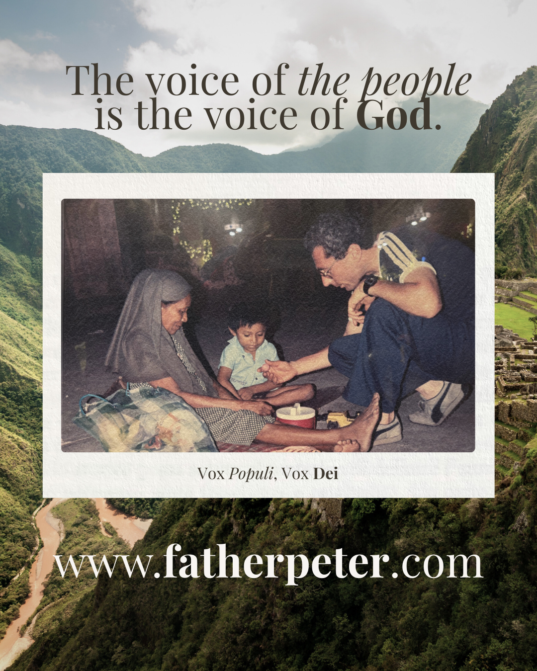 Vox Populi, Vox Dei — FatherPeter.com