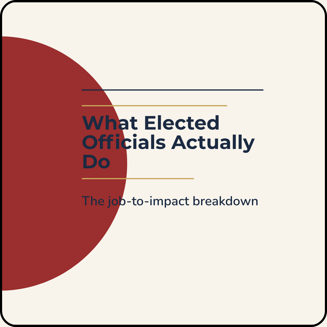 What Elected Officials Actually Do