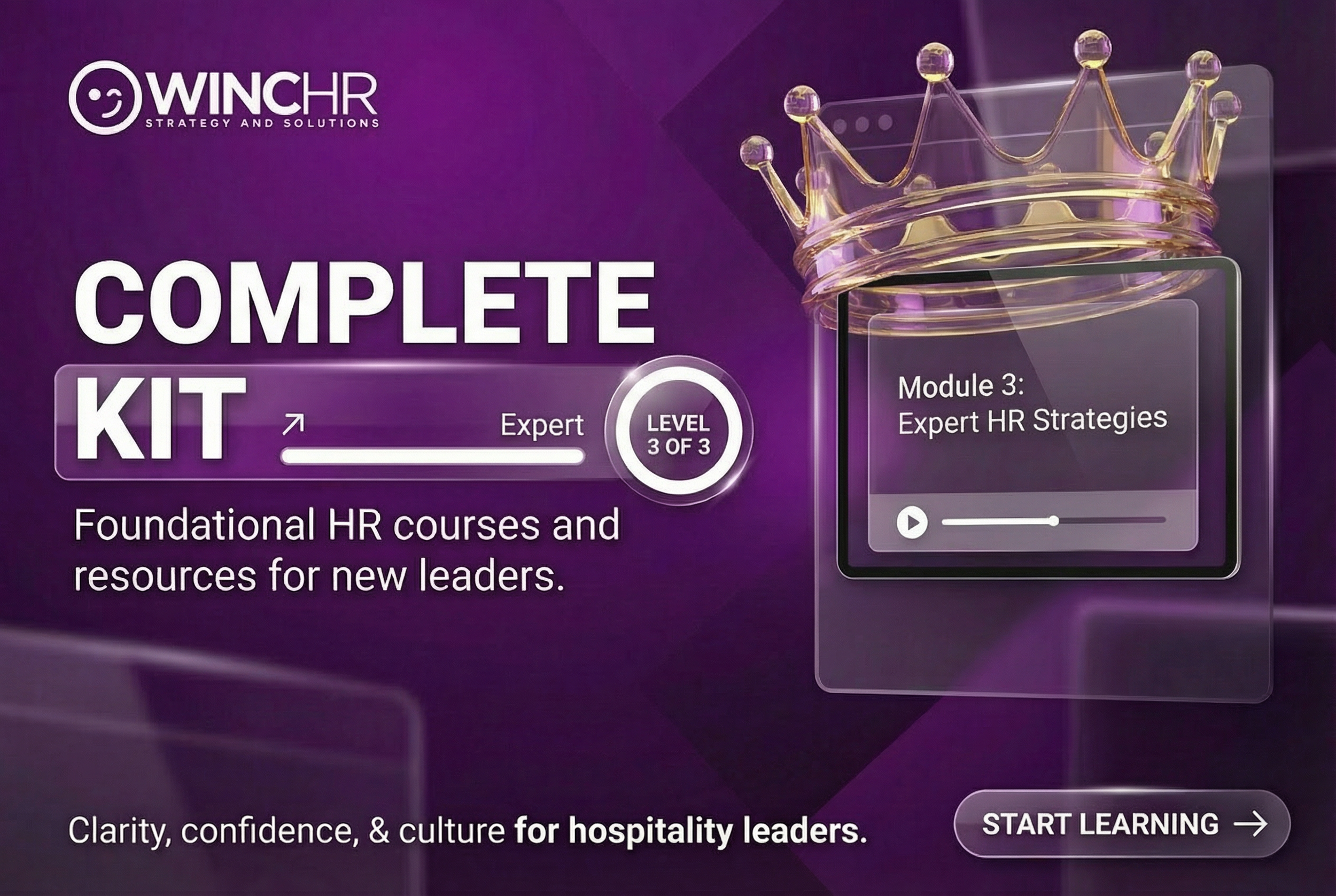 Promotional banner for WINHR Complete Kit, a series of foundational HR courses for new leaders. Features a purple background, a crown, and modules on HR strategies. Includes a start learning button.