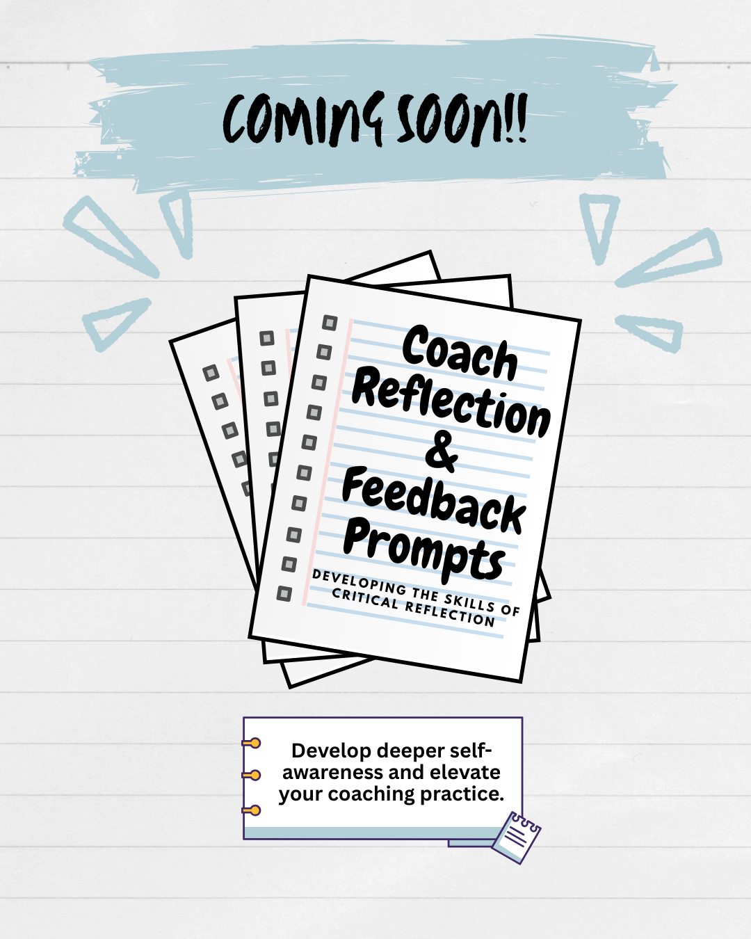 🗒️ Coach Reflection & Feedback Prompts