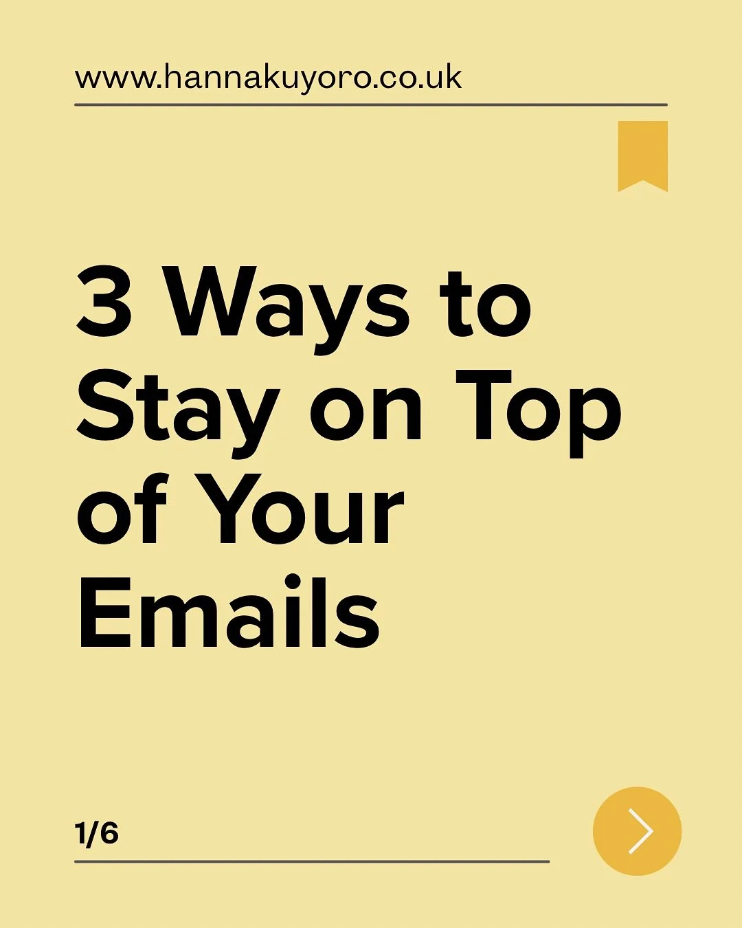 Your emails shouldn&rsquo;t control your day &mdash; especially if you want to make real progress on your core responsibilities. Here are 3 simple ways to stay on top of your emails using folders, categories, and time blocking.

Visit www.hannakuyoro