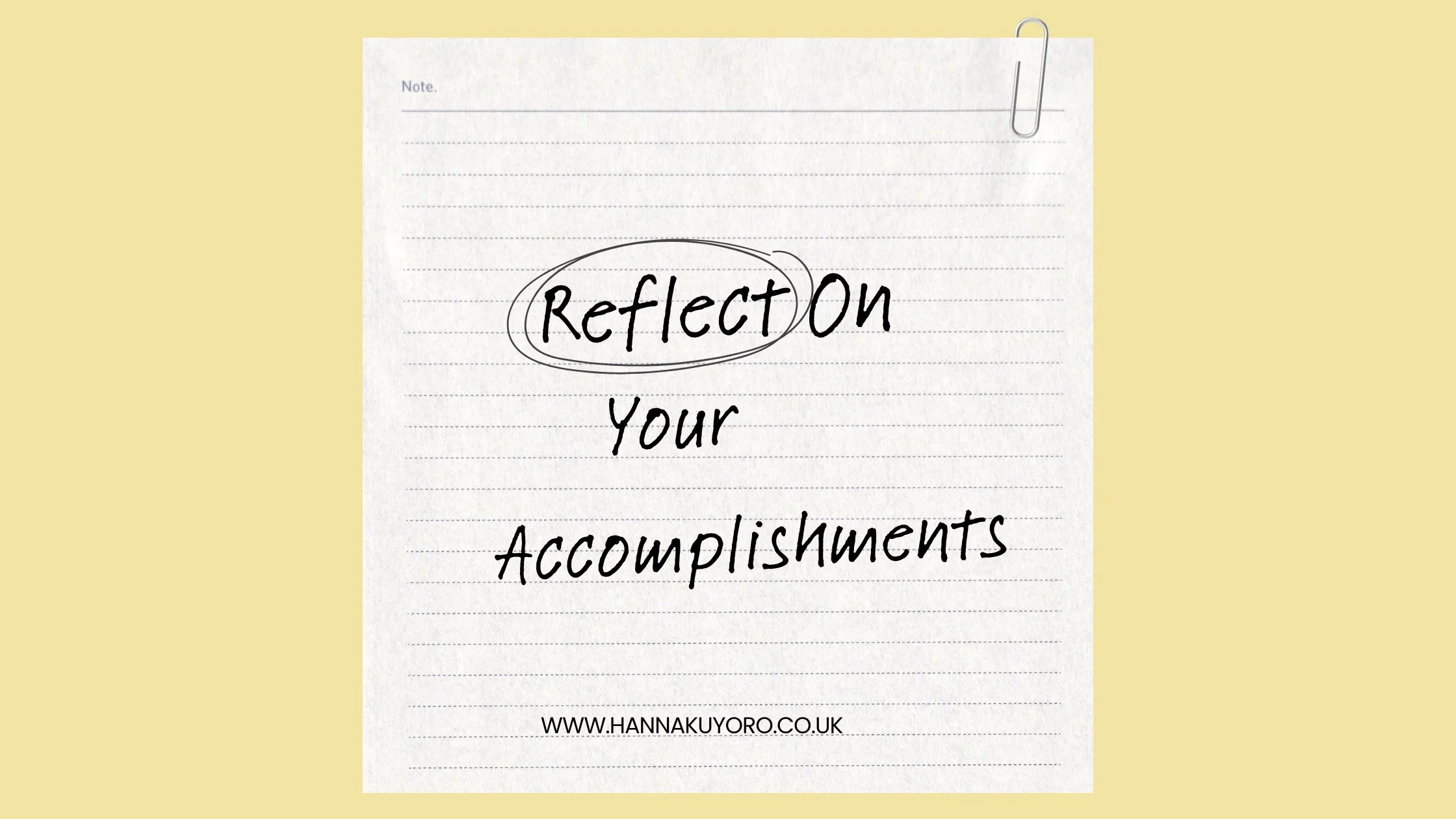Reflect On Your Accomplishments