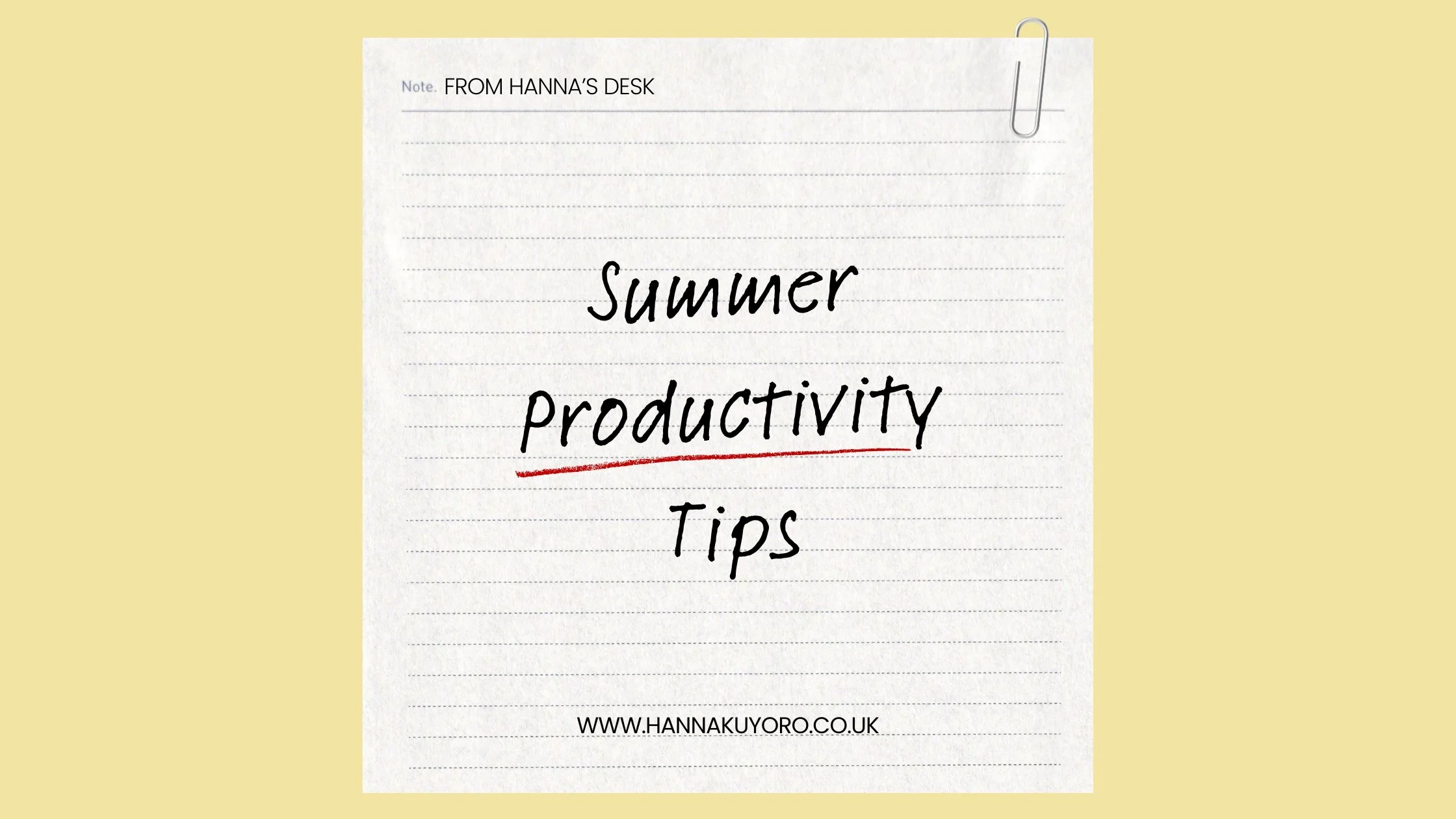Summer Productivity Tips