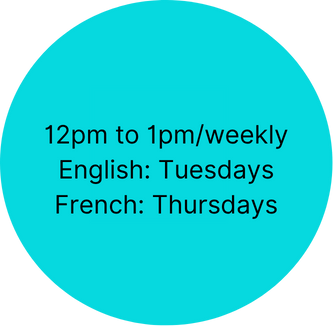 A blue circular sign providing language class schedule information: English classes on Tuesdays from 12 pm to 1 pm weekly, French classes on Thursdays.