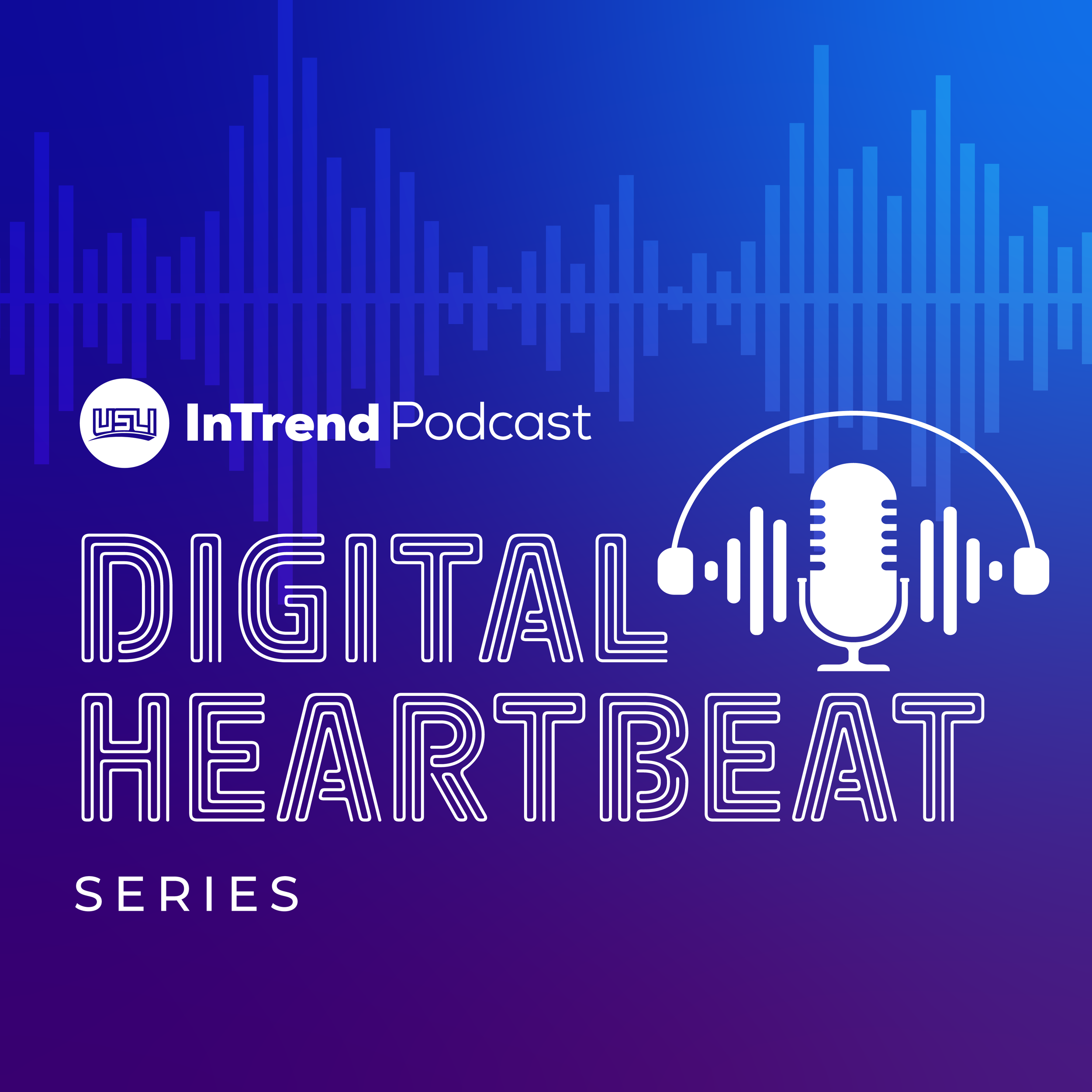 Podcast logo with soundwave lines and a microphone icon wearing headphones. Text reads “USLI InTrend Podcast – Digital Heartbeat Series” on blue-to-purple gradient.