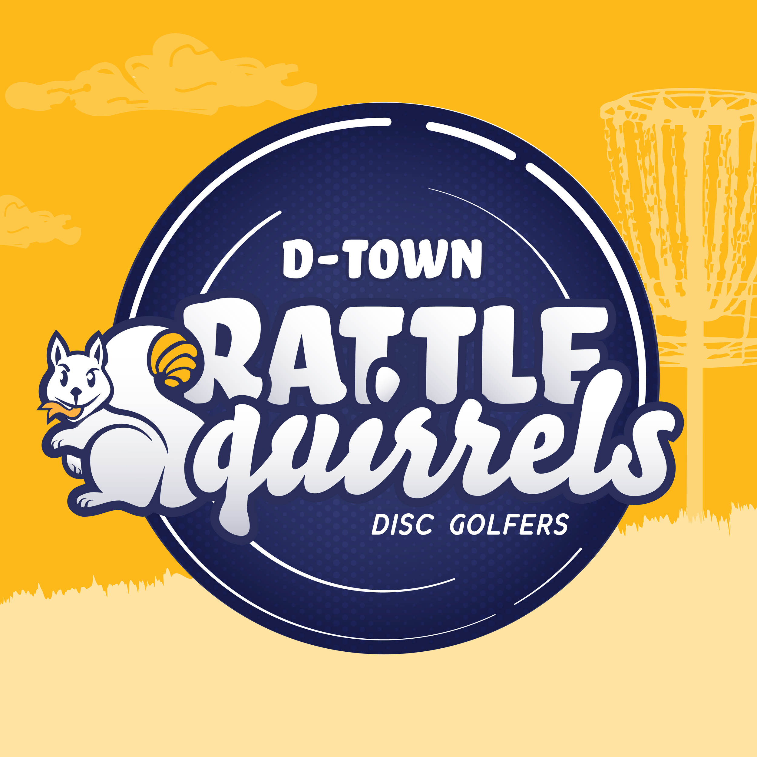 Disc golf team logo featuring a smiling squirrel with snake tongue and rattle tail  beside “D-Town Rattle Squirrels” on 
a navy disc graphic. Yellow background with disc golf basket silhouette.
