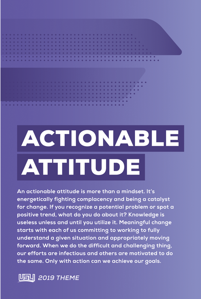 A purple graphic with dotted and arrow-like shapes and bold white text that says "Actionable Attitude," with supportive paragraph and a logo at the bottom indicating the 2019 theme.