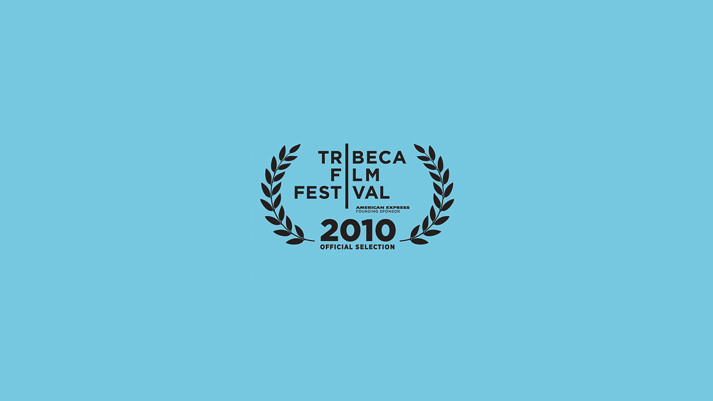 Tribeca Film Festival 2010 official selection logo with black laurel wreath on light blue background.
