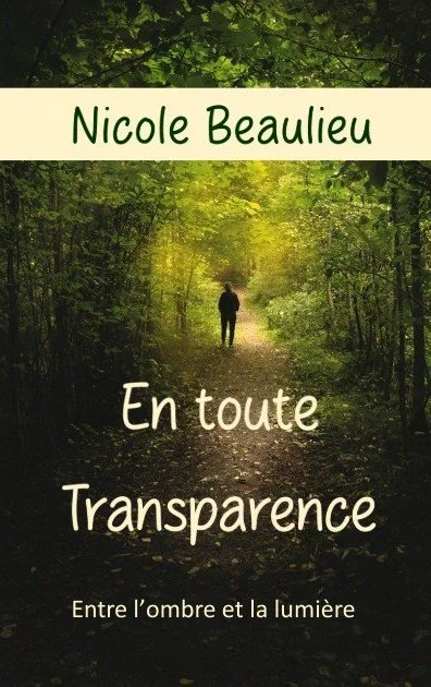 Couverture du livre "En toute transparence. Entre l'ombre et la lumière."
