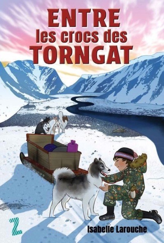 Couvert du livre «Entre les crocs des Torngat»