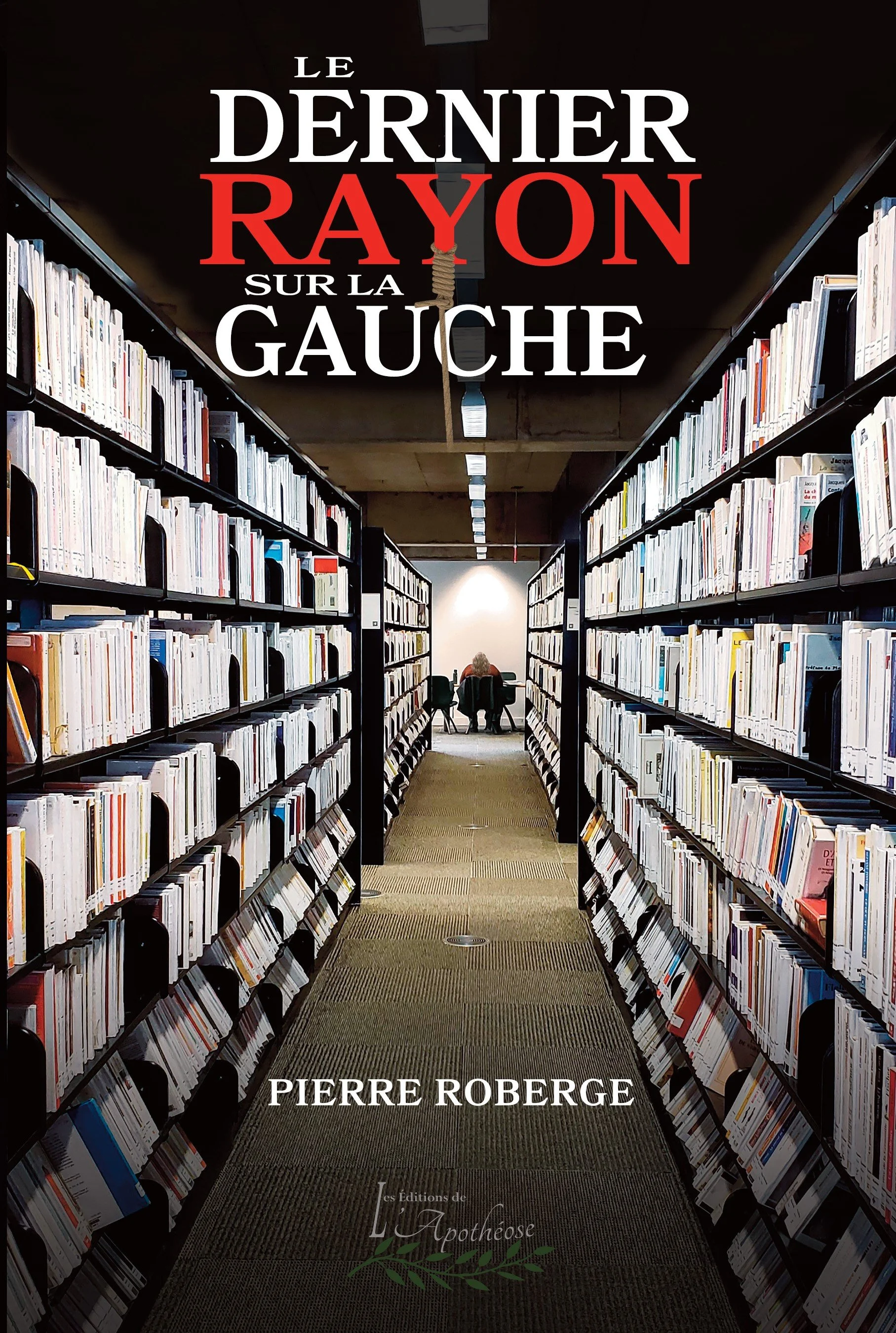 Couvert du livre «Le dernier rayon sur la gauche»