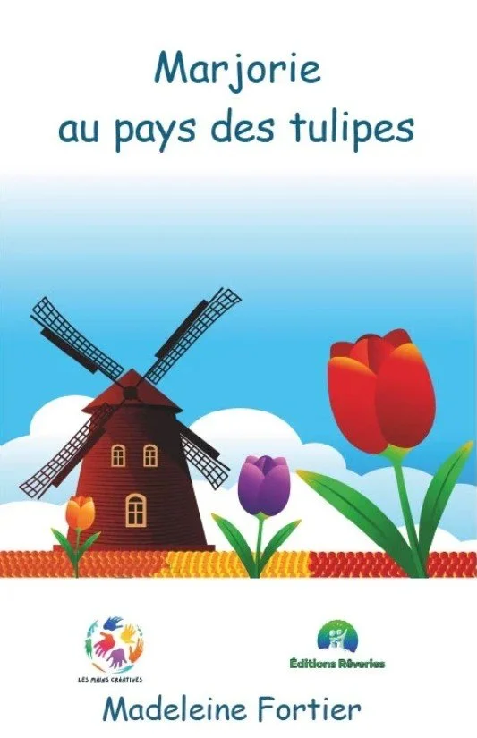 Couvert du livre «Marjorie au pays des tulipes»