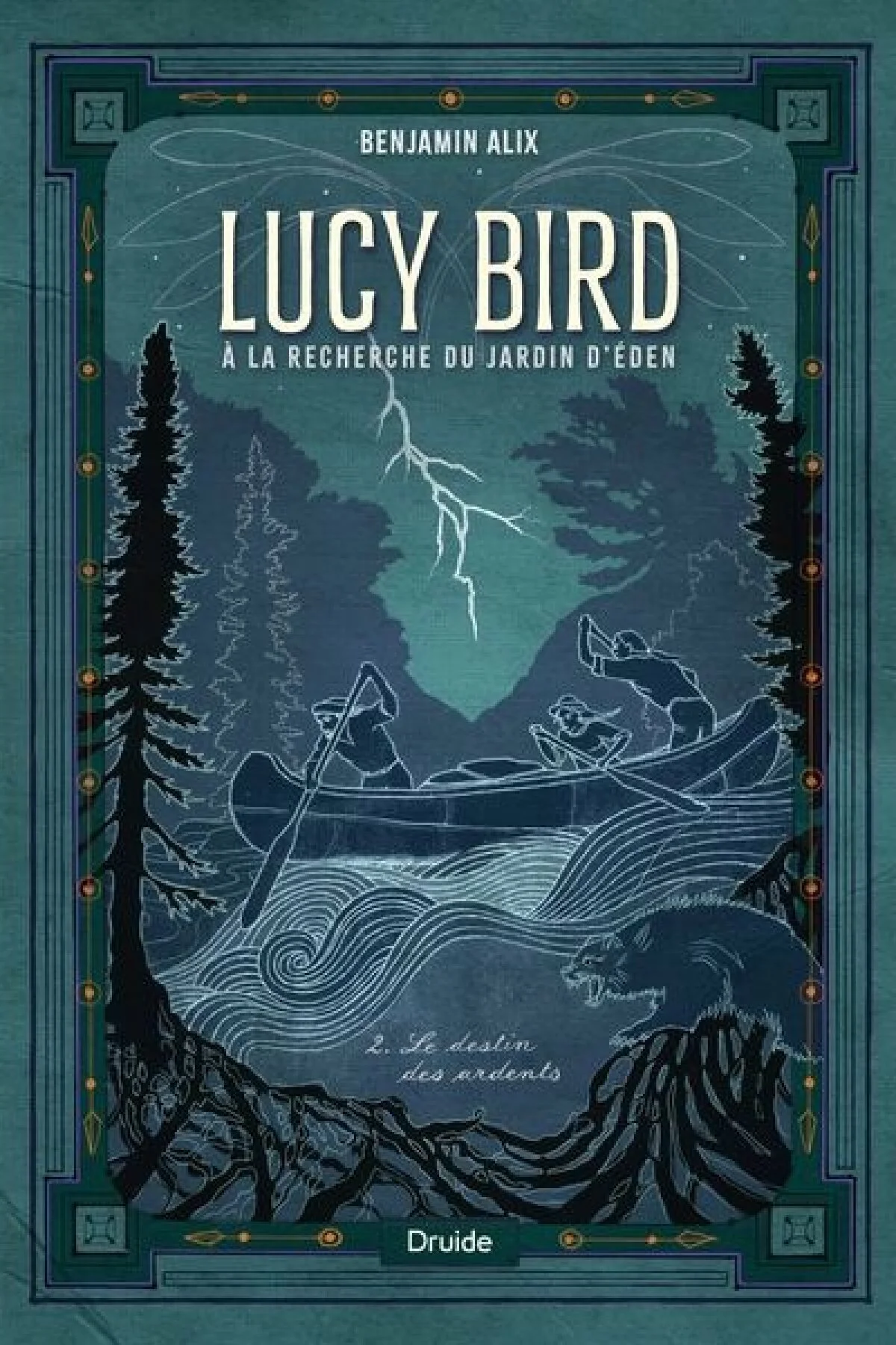 Couvert du livre Lucy Bird Tome 2, Le destin des ardents