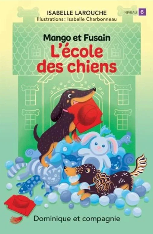 Mango et Fusain : L’école des chiens