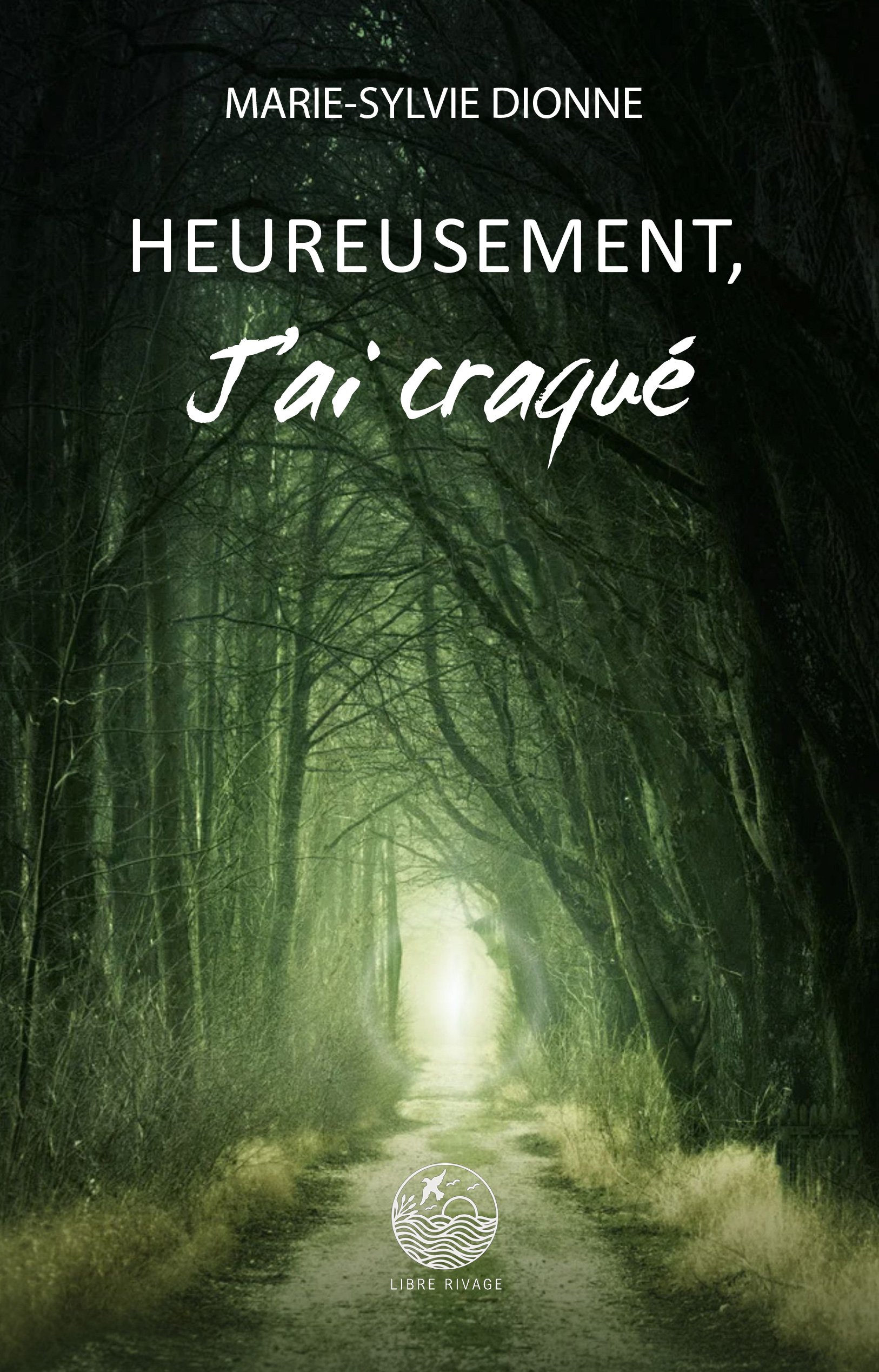 Couvert du livre «Heureusement, j'ai craqué»