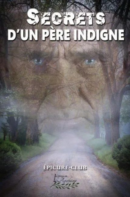 Couvert du livre «Secrets d'un père indigne»