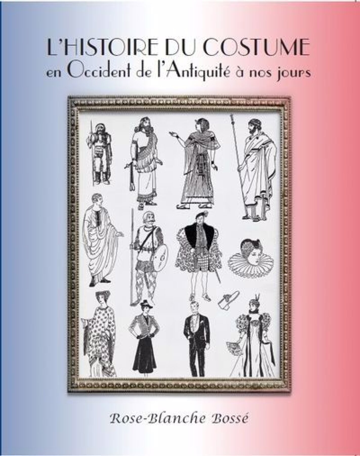 Couvert du livre «L'Histoire du Costume en Occident de l'Antiquité à nos jours»