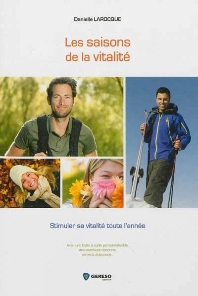 https://www.leslibraires.ca/livres/saisons-de-la-vitalite-les-danielle-larocque-9782359531459.html