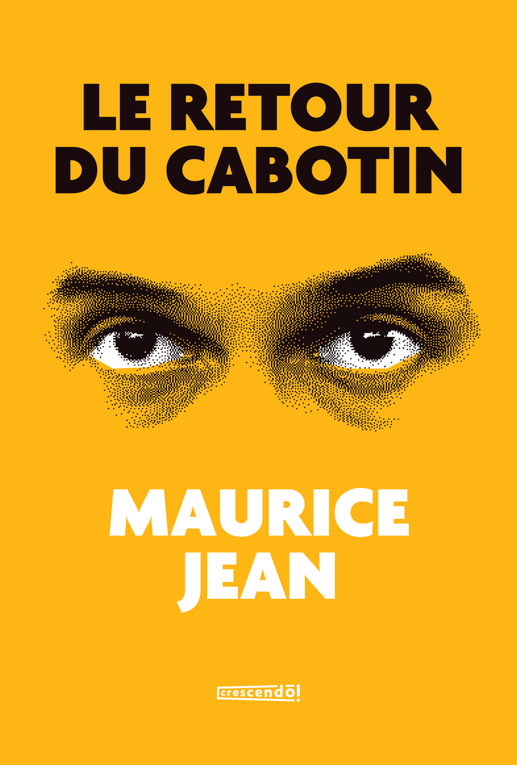 Couvert du livre «Le Retour du Cabotin»