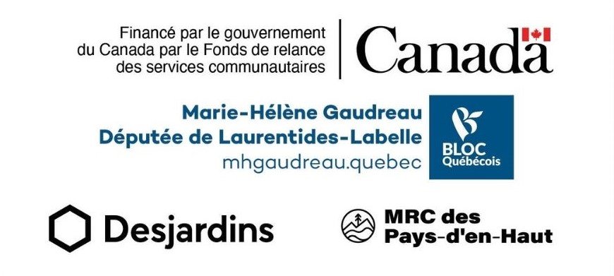 Commanditaires: Fond de relance des services communautaires du Canada, Desjardins, MRC des Pays-d'en-Haut