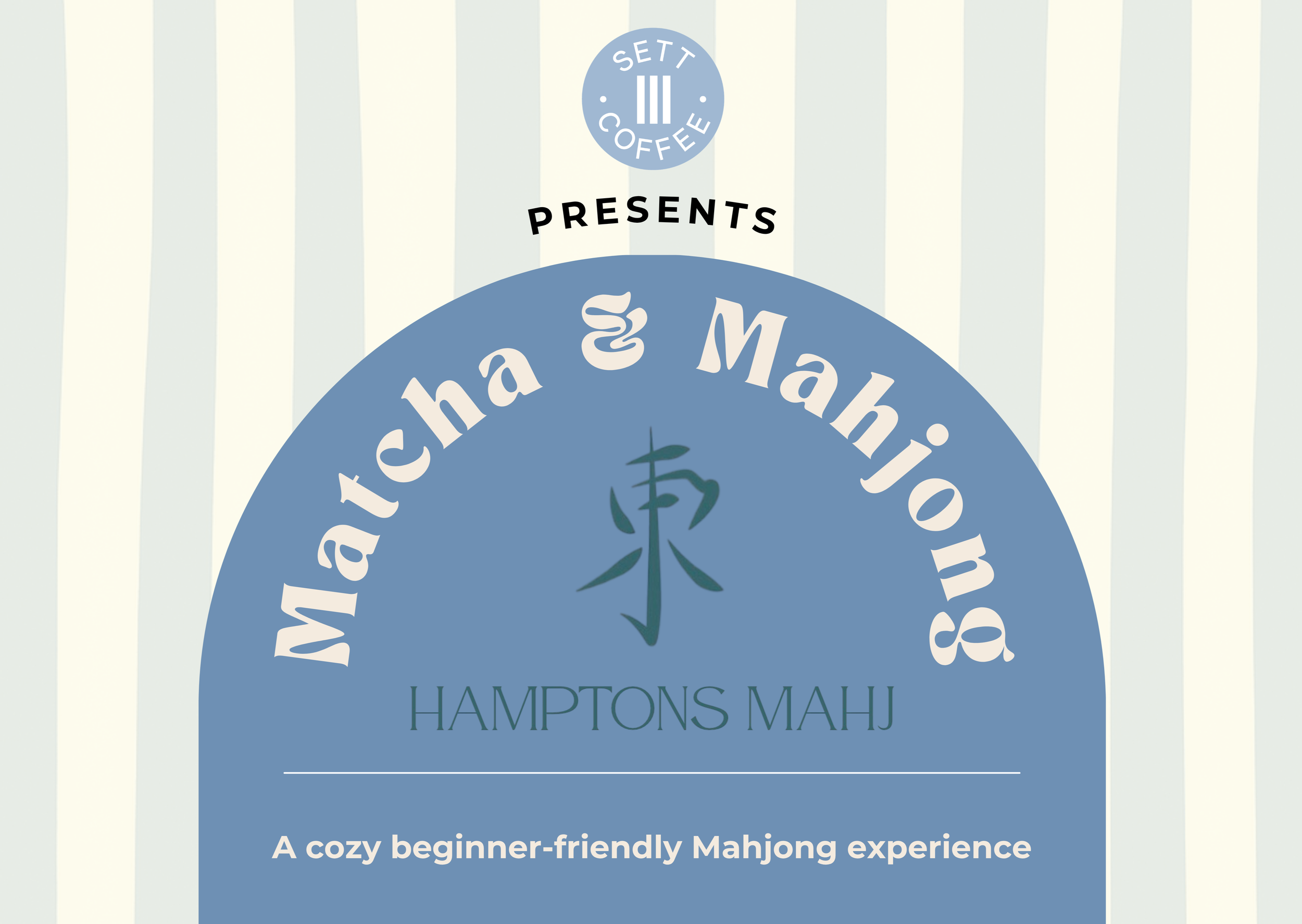 Matcha and Mahjong