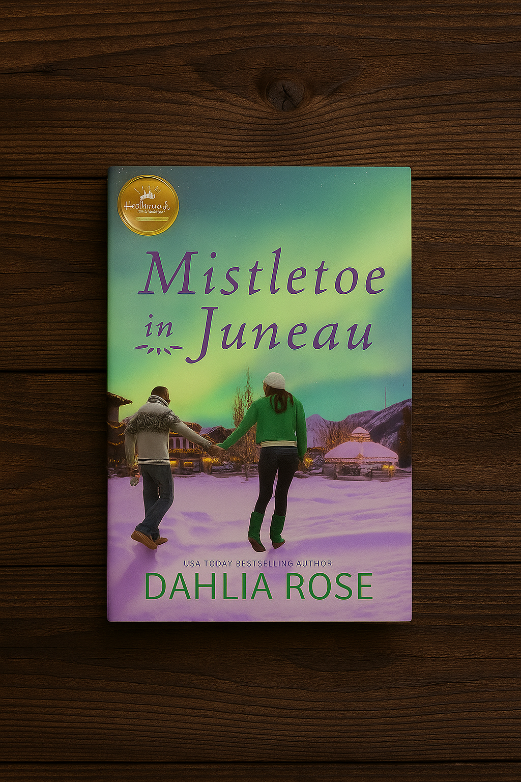 Mistletoe in Juneau by Dahlia Rose (Paperback)