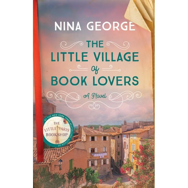 The Little Village of Book Lovers by Nina George (Hardcover)