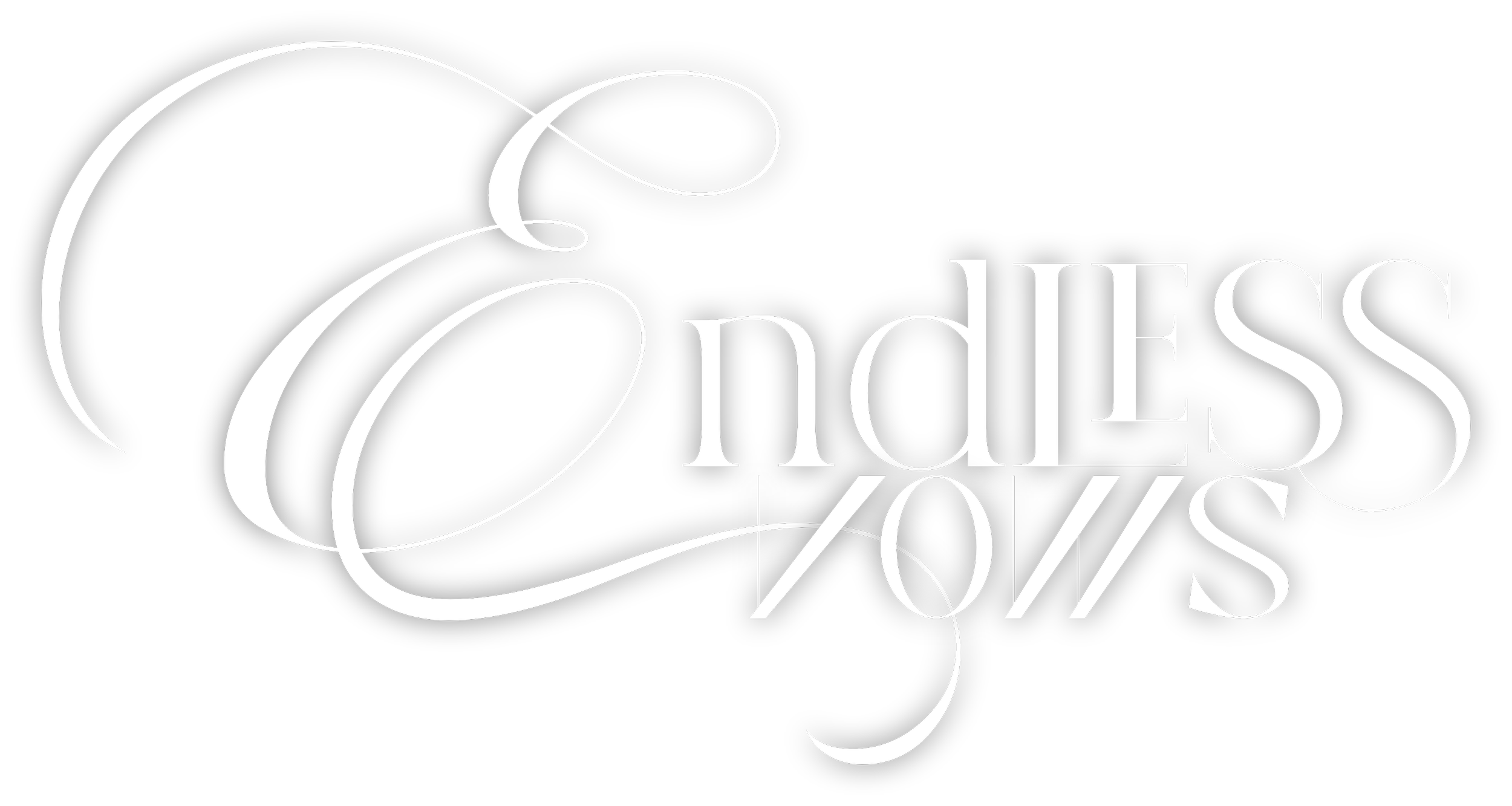 Elegant white cursive text spelling "Endless Love" on a black background.