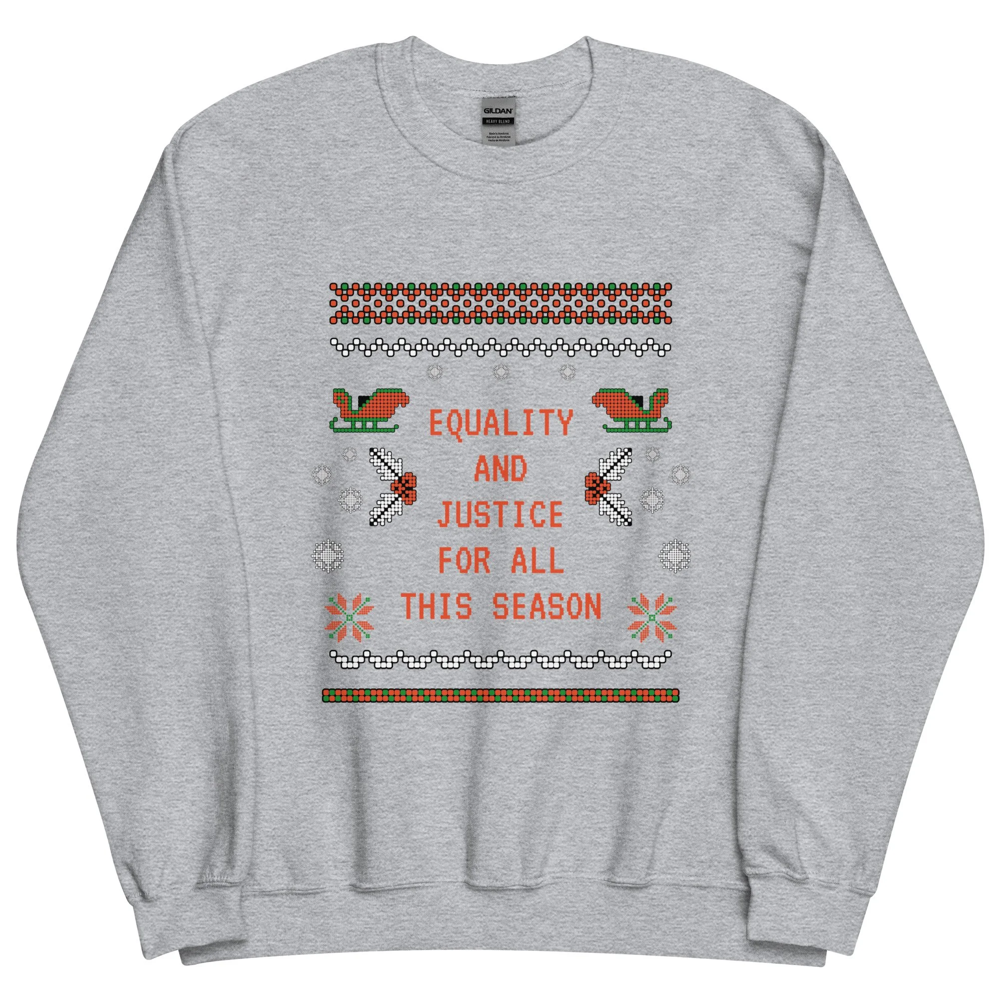 Equality Ugly Sweatshirt