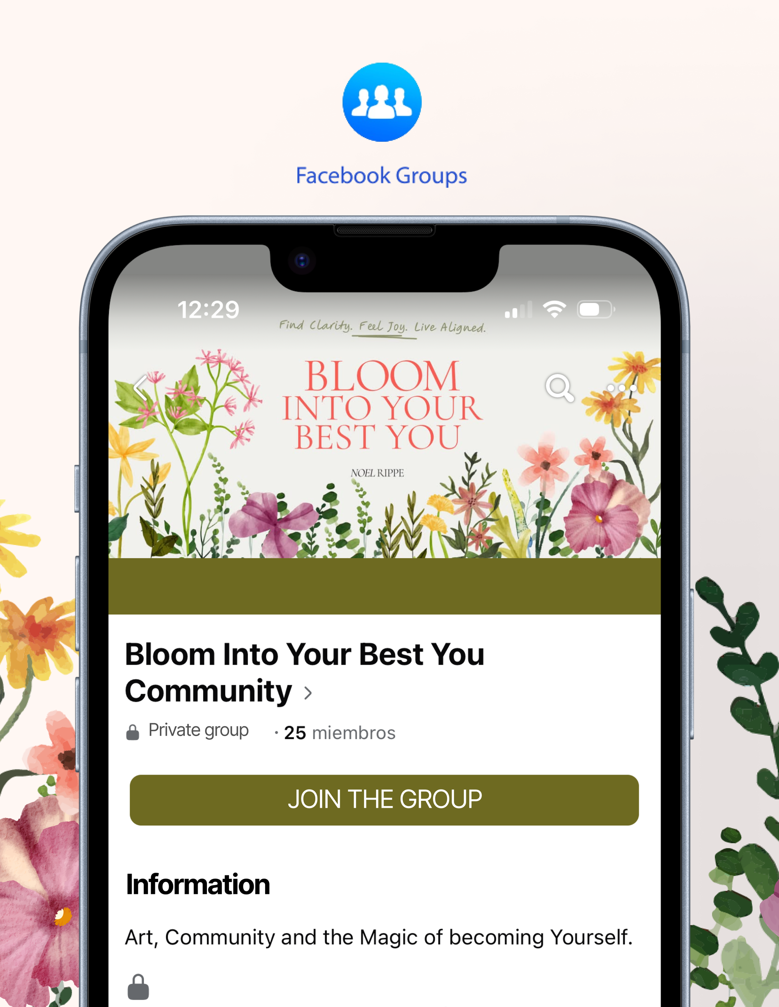Mobile phone screen displaying a Facebook group titled "Bloom Into Your Best You Community" with a floral banner at the top and a green 'Join the Group' button.